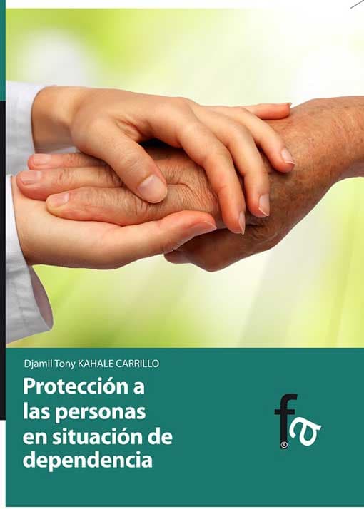 Proteccion a Las Personas en Situacion de Dependencia