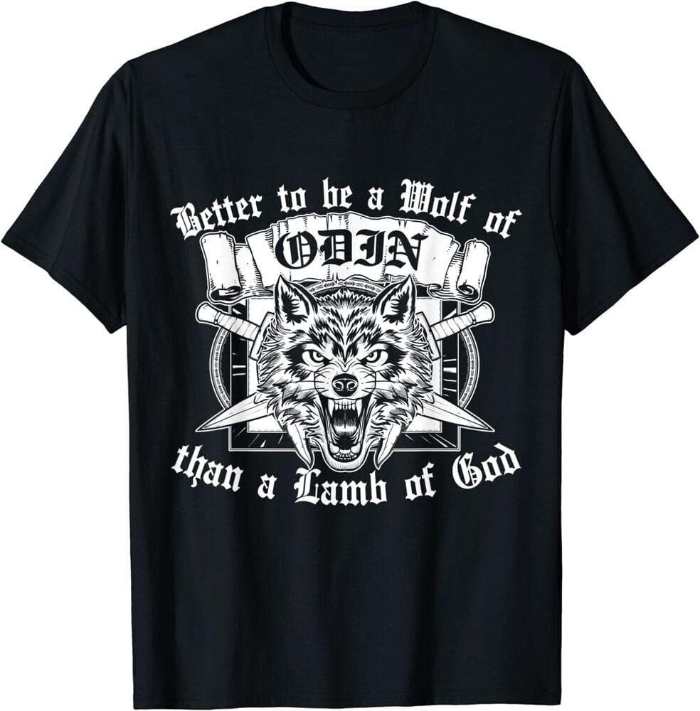 Melhor ser um lobo de Odin do que um cordeiro de Deus Camiseta unissex viking cm